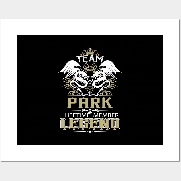 Park Name T Shirt -  Team Park Lifetime Member Legend Name Gift Item Tee Wall Art by yalytkinyq